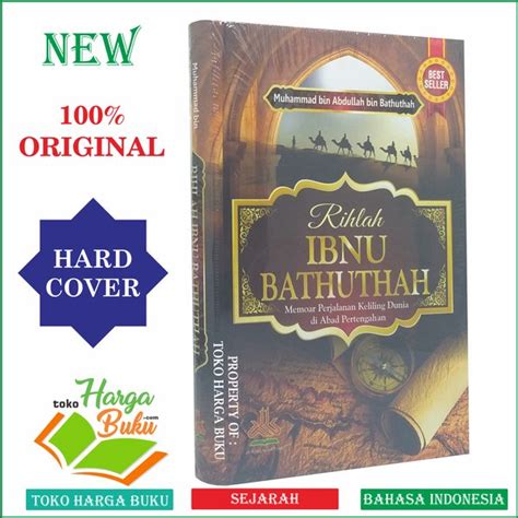 Jual Rihlah Ibnu Bathuthah ORI Pustaka Alkautsar Di Lapak Toko Harga