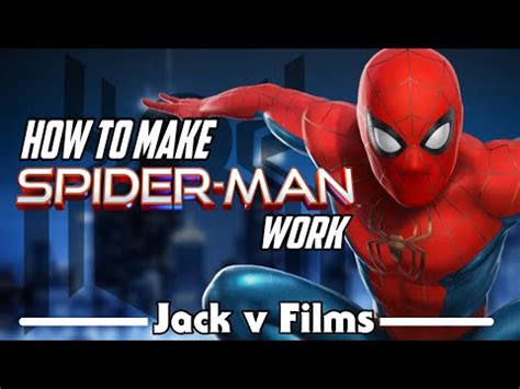 How To Make Spider Man With Tom Holland Mcu Spider Man Pitch