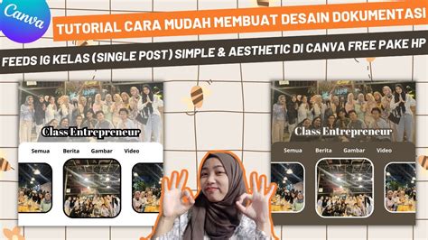 Cara Membuat Desain Feeds Dokumentasi Kegiatan Keren And Aesthetic Di