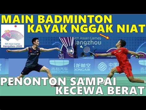 KALAH MEMALUKAN Anthony Ginting INA Vs Li Shi Feng CHN Asian