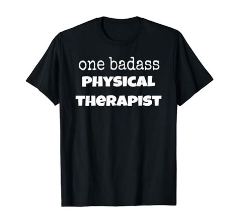 Funny Therapist Sarcastic Fun Ts For Physical Therapists