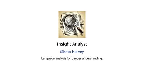 Insight Analyst Gpts Features And Functions Examples And Prompts Gpt