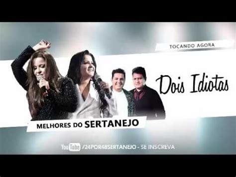 Maiara E Maraisa Dois Idiotas Part Bruno E Marrone Audio Oficial