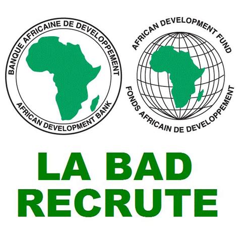 La Banque Africaine De Développement Bad Recrute