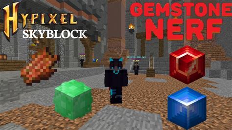 Gemstones Nerf Y Cambios Crystal Hollows Hypixel Skyblock Youtube