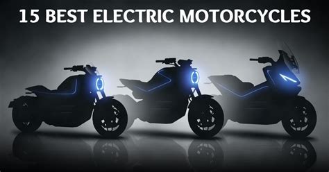 15 Best Electric Motorcycles | Price, Speed, Power – Engineerine