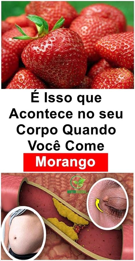 10 Razões Pelas Quais Você Deve Consumir Morango Regularmente