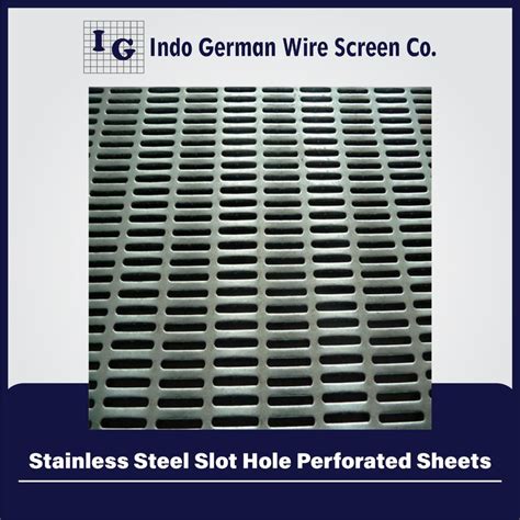 Stainless Steel Slot Hole Perforated Sheets At Best Price In Mumbai