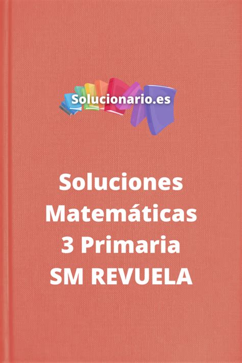 Solucionario Matemáticas 3 Primaria SM Revuela 2024 2025 PDF