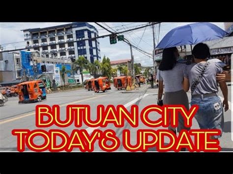 Swetohon Ta Ang Butuan Update July Butuan City Caraga Mindanao