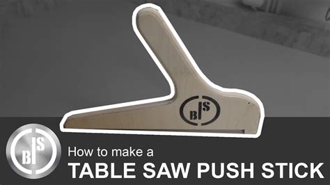 How To Make A Table Saw Push Stick Youtube