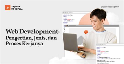 Web Development Pengertian Jenis Dan Proses Kerjanya