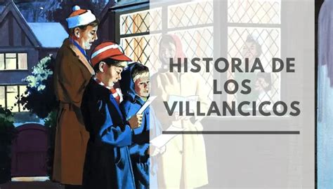 HISTORIA de los VILLANCICOS Significado características origen