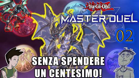 Yu Gi Oh Master Duel Gameplay Ita Parte Deck Drago Del Tuono