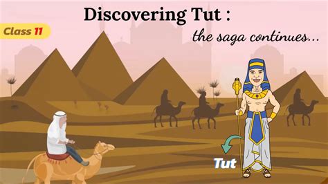 Discovering Tut The Saga Continues Class 11 In Hindi Animation