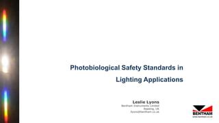 Pls Photobiological Safety Standards In Lighting Applications Ppt