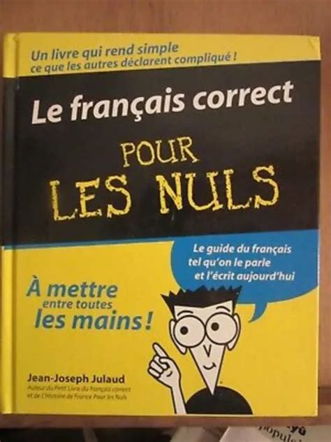 Jean Joseph Julaud Le Fran Ais Correct Pour Les Nuls Ed France