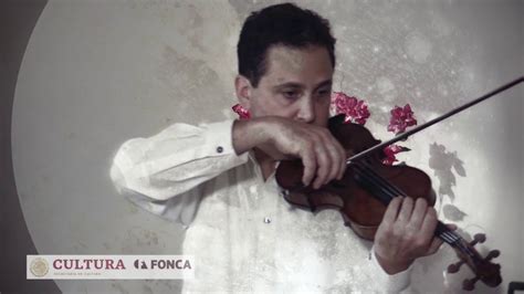 Calixto homenaje a Galileo Mario Lavista Adrian Justus violín YouTube