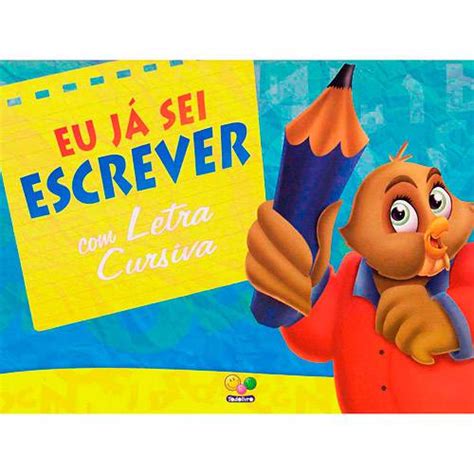 Tamanhos Medidas e Dimensões Livro eu já Sei Escrever Letra