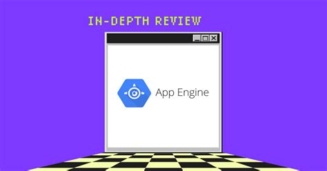 Google App Engine App Development Software In Depth Review The Cto Club