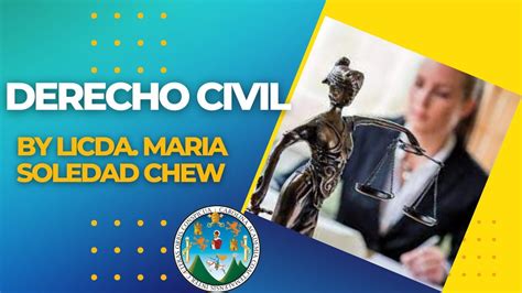 DERECHO CIVIL I 2 Mayo 2023 Licda Maria Soledad Morales Chew