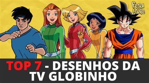 Melhores Desenhos Da Tv Globinho Youtube