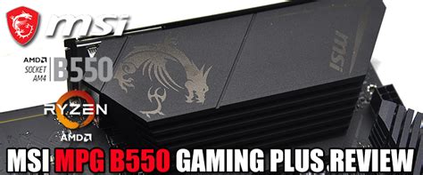 MSI MPG B550 GAMING PLUS REVIEW ,MSI MPG B550 GAMING PLUS REVIEW เมน ...