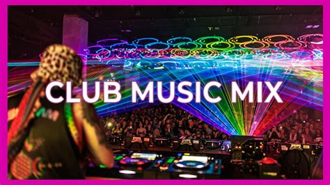 Club Party Songs 2022 Best Remixes Mashups Of Popular Songs 2022