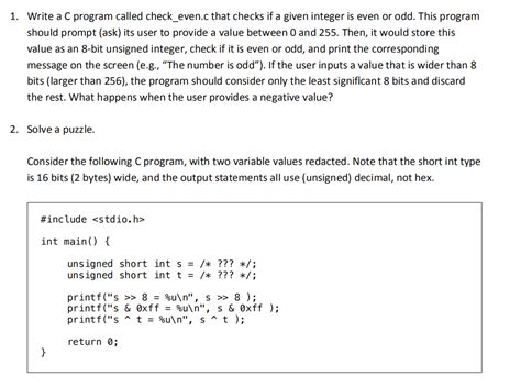 Solved 1 Write A C Program Called Checkevenc That Checks