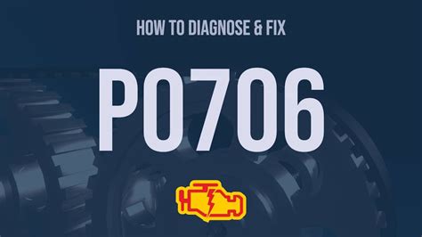 How To Diagnose And Fix P0706 Engine Code Obd Ii Trouble Code Explain Youtube