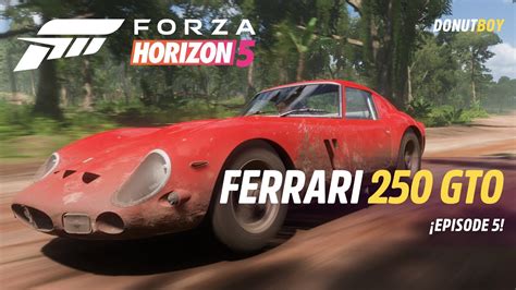 Forza Horizon 5 Ferrari 250 GTO Gameplay No 5 Teuerstes Auto In