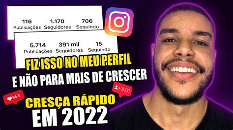 COMO GANHAR SEGUIDORES E CRESCER MUITO NO INSTAGRAM 2022 PERFIL DE