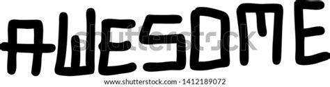 Graffiti Tag Inscription Awesome On White Stock Vector Royalty Free