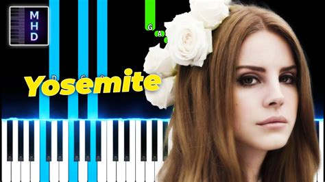 Lana Del Rey Yosemite Piano Tutorial Easy Youtube