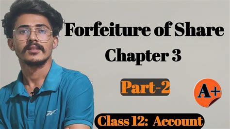 Forfeiture And Re Issue Of Shares Class 12 Account Chapter 3