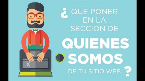 Que Debes Poner En La Sección De Quienes Somos De Tu Sitio Web Youtube