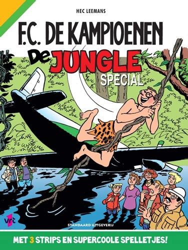 Akim Stripwinkel F C De Kampioenen Specials De Jungle Special