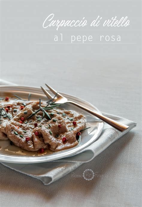 Carpaccio Di Vitello Al Pepe Rosa Marinato Al Limone