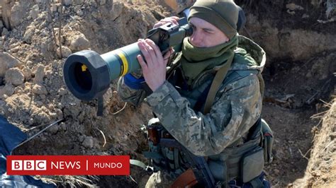 Rusia Y Ucrania Cómo El Envío De Armas A Ucrania Puede Escalar La