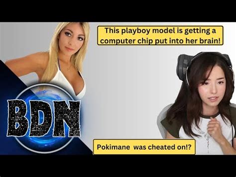 Playboy Model Gets Neuralink Pokimane Talks About Cheating And NPC Tik