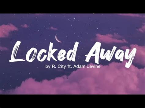 Locked Away R City Ft Adam Levine YouTube