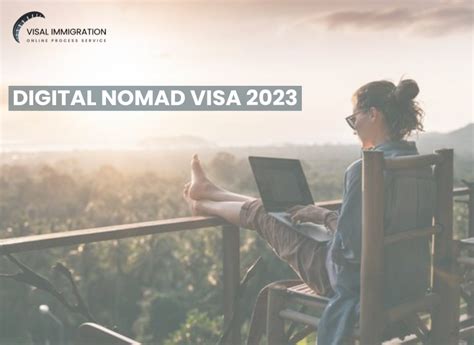 Digital Nomad Visa 2023 Visal Immigration