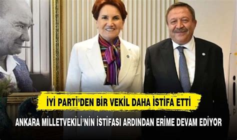 Y Parti Ankara Milletvekili Y Ksel Arslan Istifa Etti G Ndem