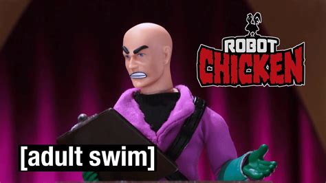 The Best Of Lex Luthor Robot Chicken Adult Swim Youtube