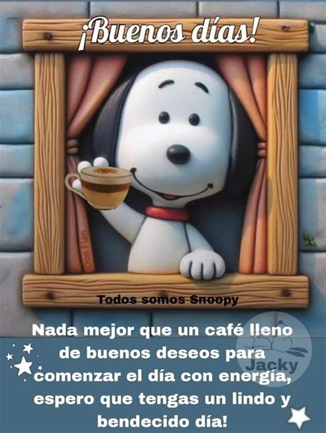 Pin By Gloria Orta On Buenos Dias In 2024 Snoopy Pictures Snoopy