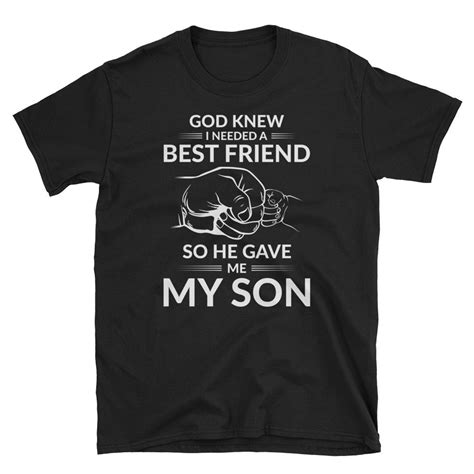 God Knew I Needed A Best Friend So He Gave My Son Cute Design Etsy