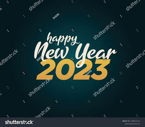 Happy New Year 2023 Text Hand Stock Vector (Royalty Free) 2208111511 ...