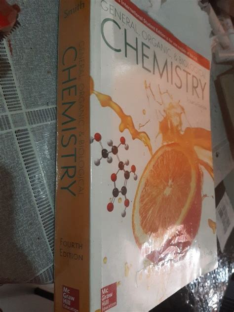 General Organic And Biological Chemistry By Janice Gorzynski Smith 4th