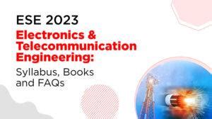 ESE 2024 Electronics Telecommunication Engineering Syllabus