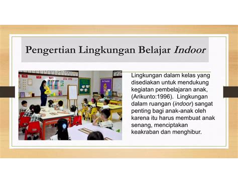 01 Ppt Lingkungan Belajar Indoor Yang Menyenangkan Bagi Aud Ppt